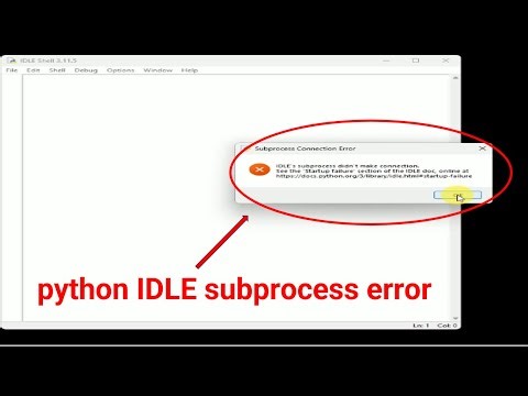 How To solve python IDLE subprocess error in three easy step windows 11