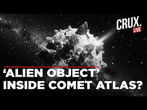 NASA LIVE | Harvard’s Avi Loeb Claims 3I/ATLAS ‘Comet’ Could Actually Be a Massive Alien Ship | Crux