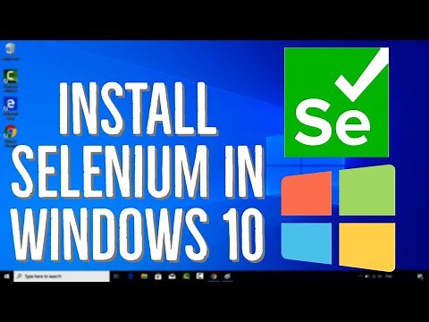 How To Install Selenium In Windows 10 | Step by Step Guide