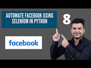 #8 How To Automate Facebook Registration /Login Using Selenium Webdriver-Selenium Python Script