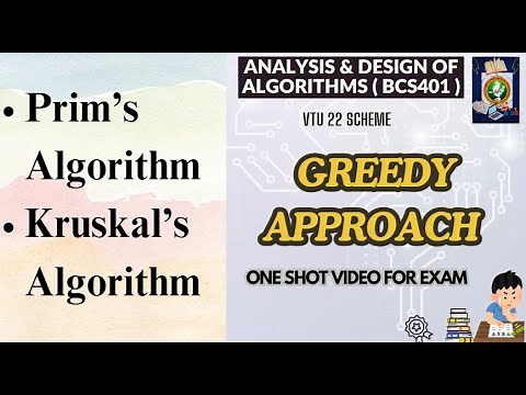 PRIM'S & KRUSKAL'S ALGORITHMS: Greedy Techniques - ADA BCS401 Mod4 VTU #VTUPadhai #daa #vtu #bcs401