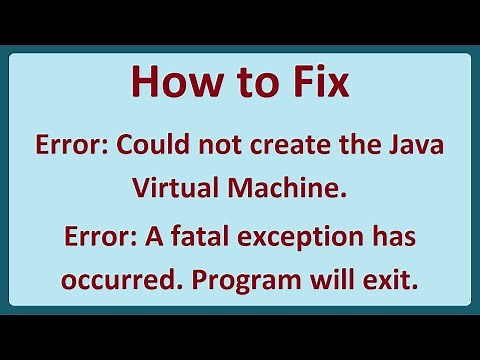 How to Fix Error: Could not create the Java Virtual Machine