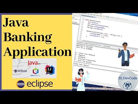 Java Tutorials & Projects 03 - How to Create a Banking Application Project Using Java | Source Code