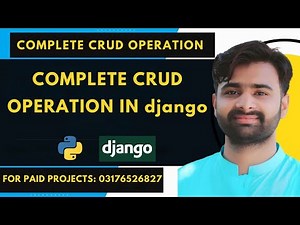 Complete CRUD Operation in Django Python | INSERT Read Update Delete Operation in Python