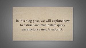 How To Query Parameters Javascript