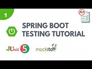 Spring Boot Testing Tutorial - Part 1 | Unit Testing with JUnit 5 and Mockito