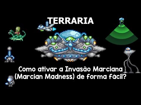 TERRARIA - Como invocar o evento de Invasão Marciana(Martian Madness) de maneira fácil?