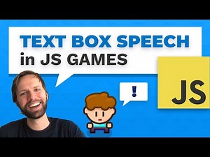 Speech text boxes in JavaScript games (web gamedev tutorial)