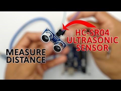 Arduino Distance Measurement Tutorial Using HC-SR04 Ultrasonic Sensor