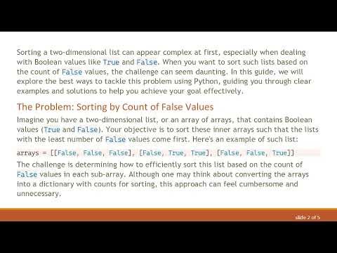 Efficiently Sort Two Dimensional Lists Containing True/False Values
