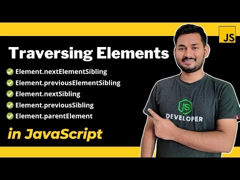 Access Parent Sibling & Children Elements using JavaScript | The Complete JavaScript Course | Ep.56
