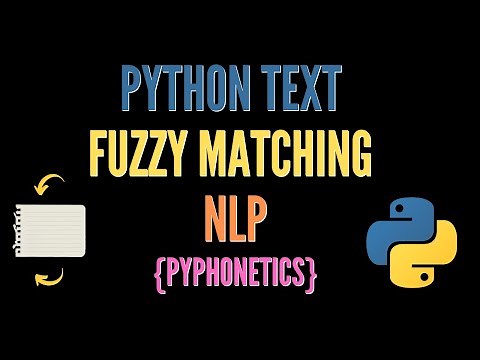 Python Text Fuzzy Matching | NLP String Matching PyPhonetics | Applied NLP Tutorial