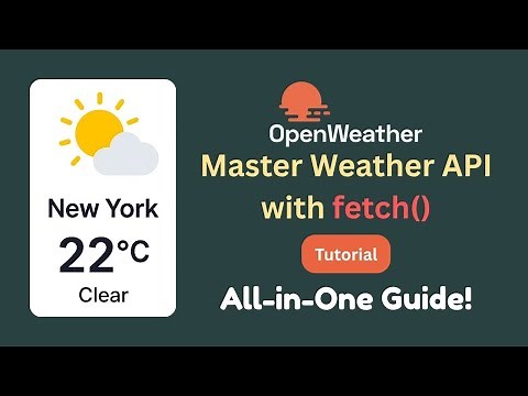 Open Weather Map API Tutorial | How to use Open Weather Map API | fetch() | CodeWord