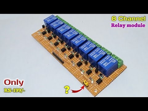 How to Make 8 Channel Relay Switch Board | Build an 8 Channel Relay Module at Home at Very Low Cost