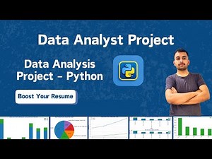 Python Data Analysis Project - Data Analysis project in Python | Data Analyst Project