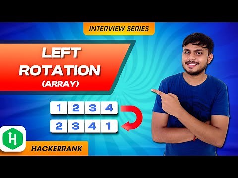 Left Rotation HackerRank | Arrays