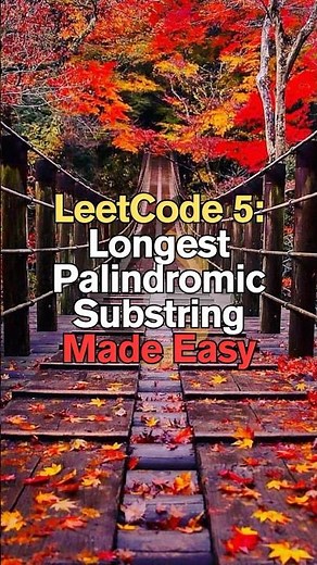 LeetCode 5: Longest Palindromic Substring Made Easy #shorts #short