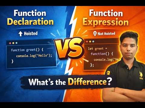Function Declaration vs Function Expression in JavaScript (Explained Simply