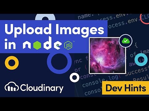 How to Upload Images in Node.js to Cloudinary (Step-by-Step)