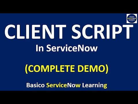 ServiceNow Client Script Training with Examples | Client Script Types in ServiceNow