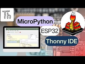 Getting Started with MicroPython on ESP32 using Thonny IDE | Beginner Tutorial | VinVout