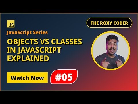 JavaScript Objects vs Classes Explained | OOP JavaScript Tutorial