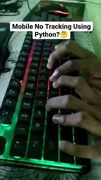 Mobile Number Tracking using Python?🤔