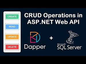 Create ASP.NET Web API and Perform CRUD Operations Using SqlClient, Dapper and SQL Server Database