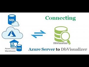 Azure SQL Server - Configuring Connection with DbVisualizer