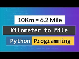 Python Program to Convert Distance from Kilometer to Mile