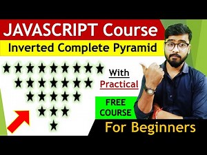 JavaScript Star Pattern Program| Inverted Complete Pyramid | JavaScript Tutorial