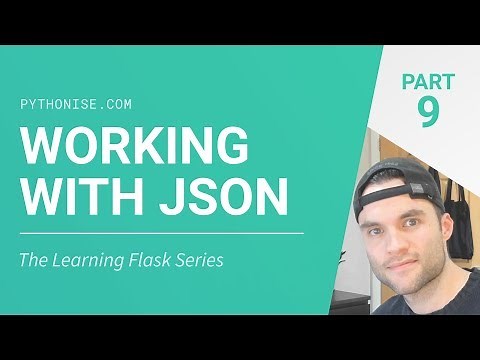 JSON with Flask - Python on the web - Learning Flask Series Pt. 9