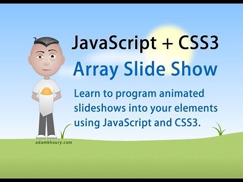 Array Slideshow Animation Tutorial JavaScript CSS3 HTML5