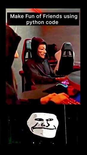 Make Fun of Friends Using Python | Programmer Life #Shorts