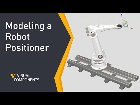 Modeling a Robot Positioner