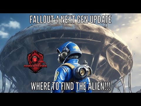 Fallout 4: Where to Find the Alien