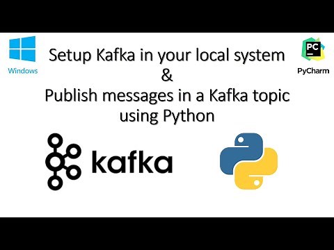 Install and run Apache Kafka & integration with Python using Kafka-Python