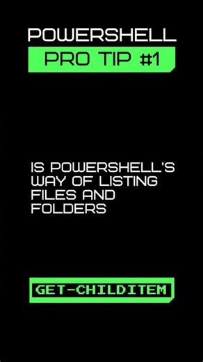PowerShell Pro Tip #1: Get-ChildItem