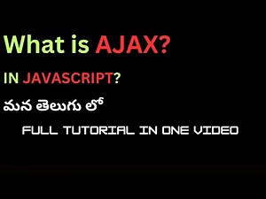 69.AJAX full tutorial in one video | What is AJAX? | in one video #weekendcodingintelugu