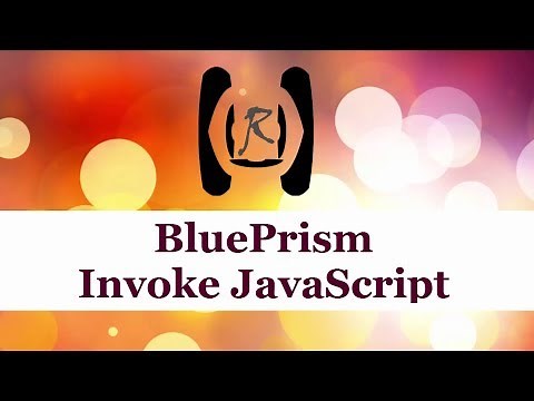 BluePrism - Invoke JavaScript || Reality & Useful