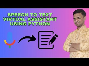 Speech to Text Virtual Assistant using Python 🎙️💬|| Python projects for beginners 🧑‍💻