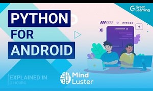 Mind Luster - Learn Python for Android How to create Android App with Python Great Learning