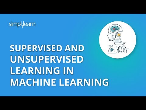 Supervised Learning | Unsupervised Learning | Machine Learning Tutorial | 2026 | Simplilearn