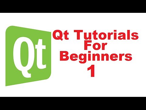 Qt Tutorials For Beginners 1 - Introduction