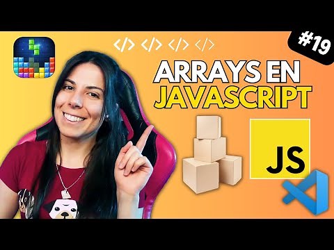 🟧 ARRAYS (Vectors and Matrices) in JAVASCRIPT | ⭐ JAVASCRIPT Course FROM SCRATCH 🚀 #19