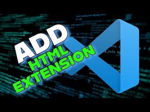 How to Add HTML Extension in Visual Studio Code 2025?