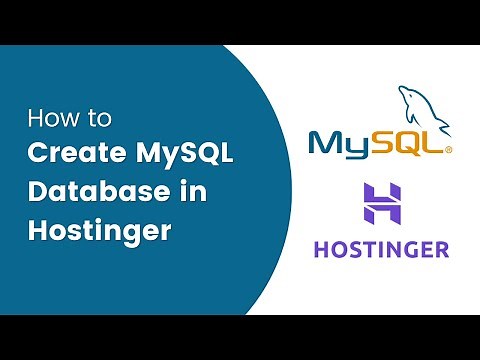 How to create MySQL database in Hostinger and access with phpMyAdmin?