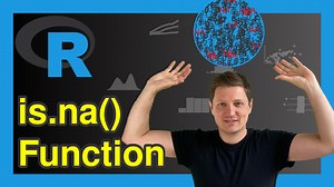 R is.na Function Example (remove, replace, count, if else, is not NA)