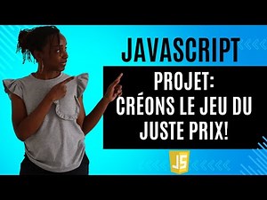 JavaScript Projet: Comment créer le jeu du juste prix?