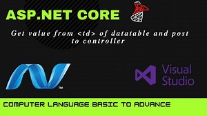 How Get Value from Data Table in asp net core using javascript in c#